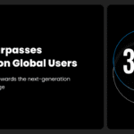 Gate Surpasses 30 Million Global Users, Accelerating Its Rise as the Next-Generation Crypto Exchange